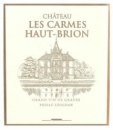 Chateau Les Carmes Haut Brion 2021